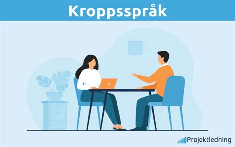 exempel på kroppsspråk|Kroppsspråk: De rörelser vi gör med vår kropp i。